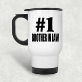 Number One #1 Brother In Law - White Travel Mug