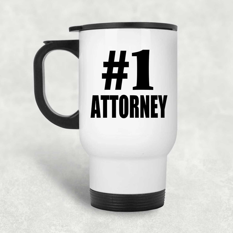 Number One #1 Attorney - White Travel Mug