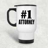 Number One #1 Attorney - White Travel Mug
