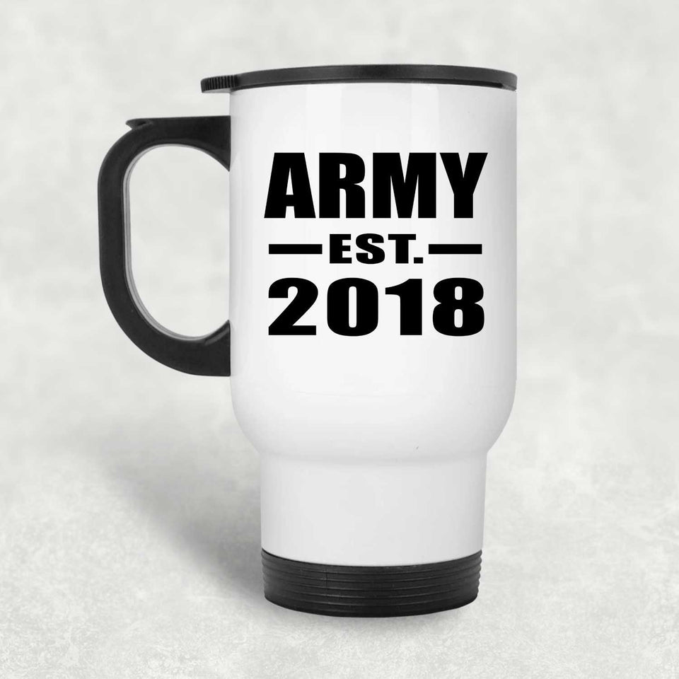 Army Established EST. 2018 - White Travel Mug
