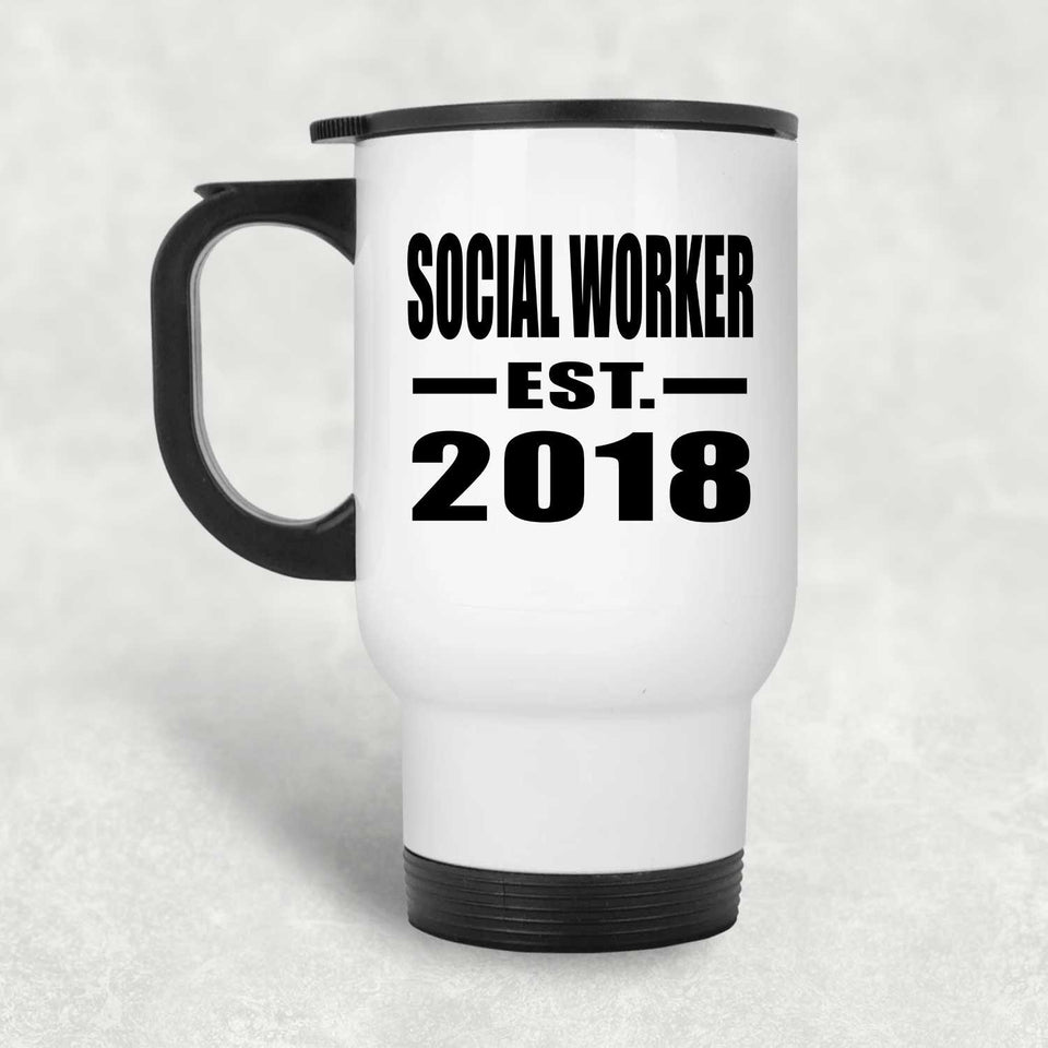Social Worker Established EST. 2018 - White Travel Mug