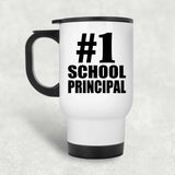 Number One #1 School Principal - White Travel Mug
