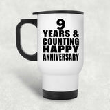 Happy 9th Anniversary 9 Years & Counting - White Travel Mug