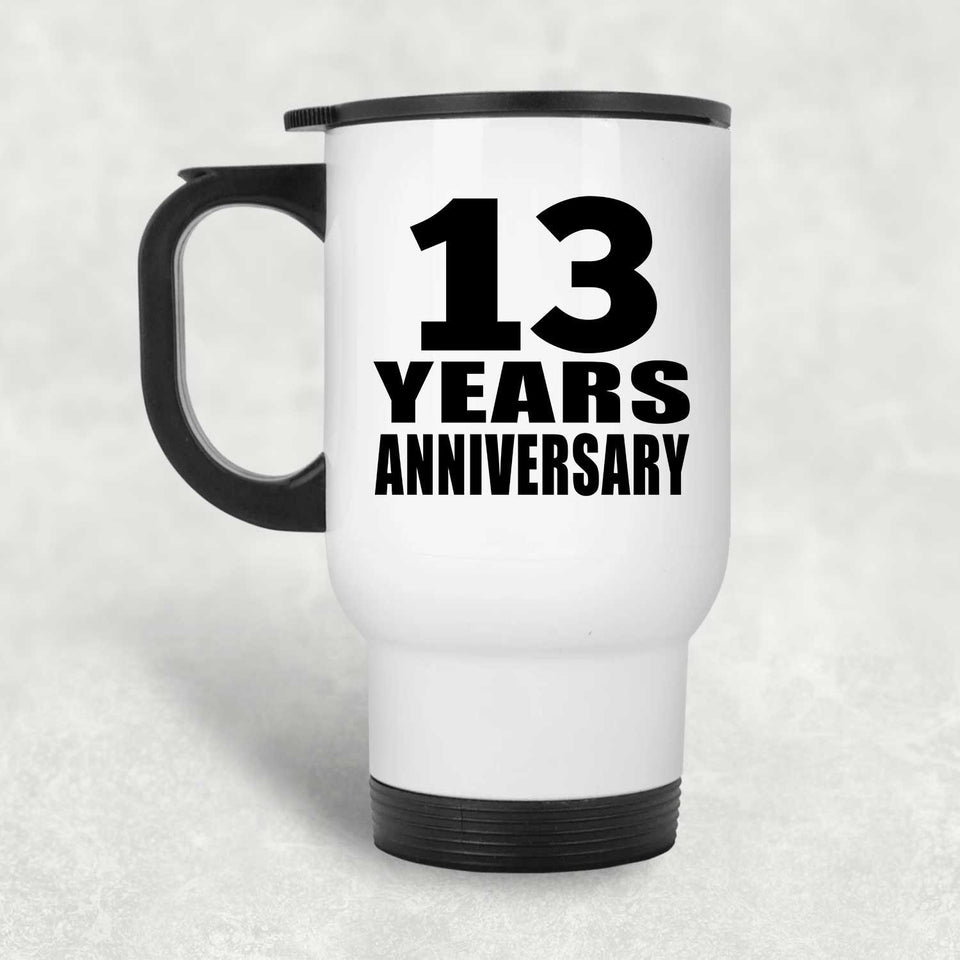 13th Anniversary 13 Years - White Travel Mug