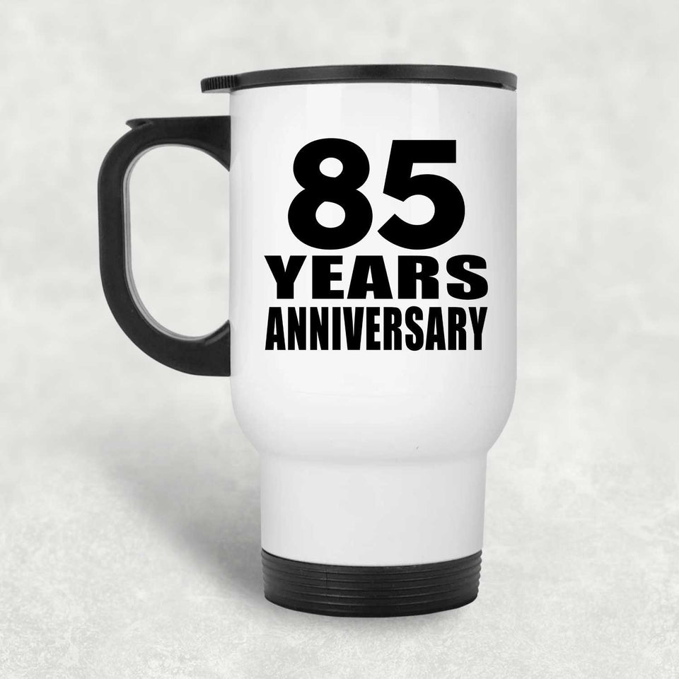 85th Anniversary 85 Years - White Travel Mug