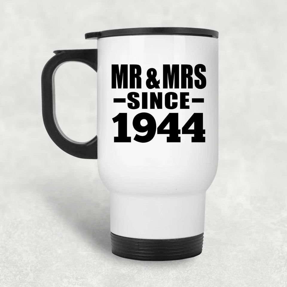 80th Anniversary Mr & Mrs Since 1944 - White Travel Mug