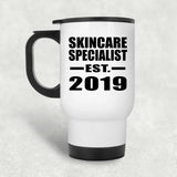 Skincare Specialist Established EST. 2019 - White Travel Mug