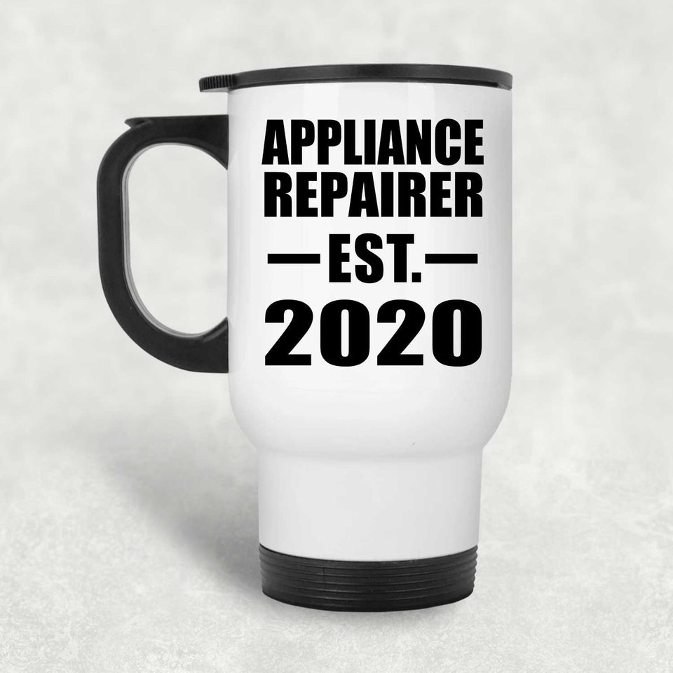 Appliance Repairer Established EST. 2020 - White Travel Mug