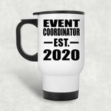 Event Coordinator Established EST. 2020 - White Travel Mug
