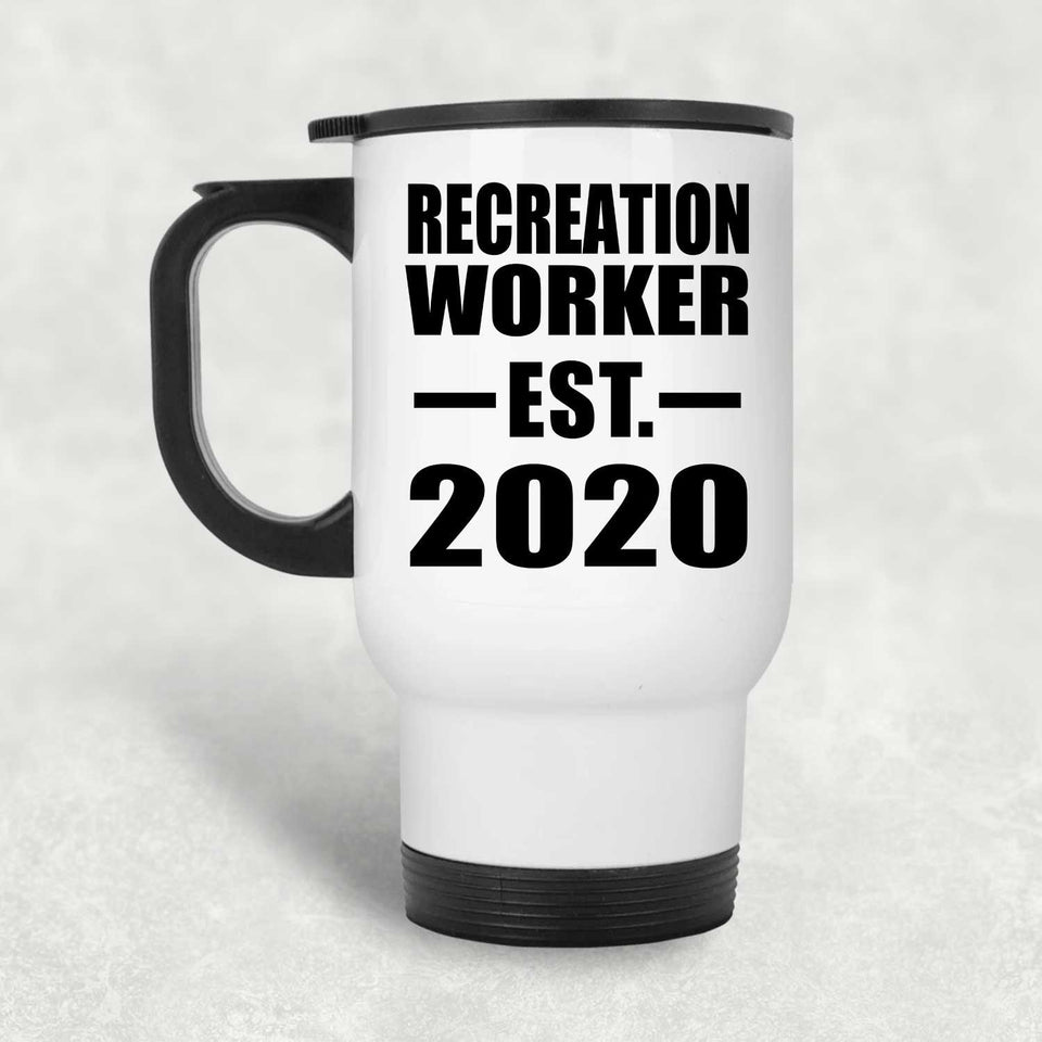 Recreation Worker Established EST. 2020 - White Travel Mug