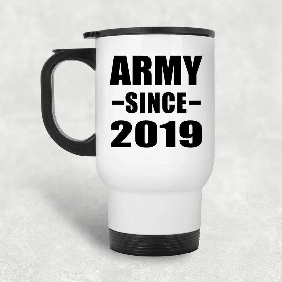 Army Since 2019 - White Travel Mug