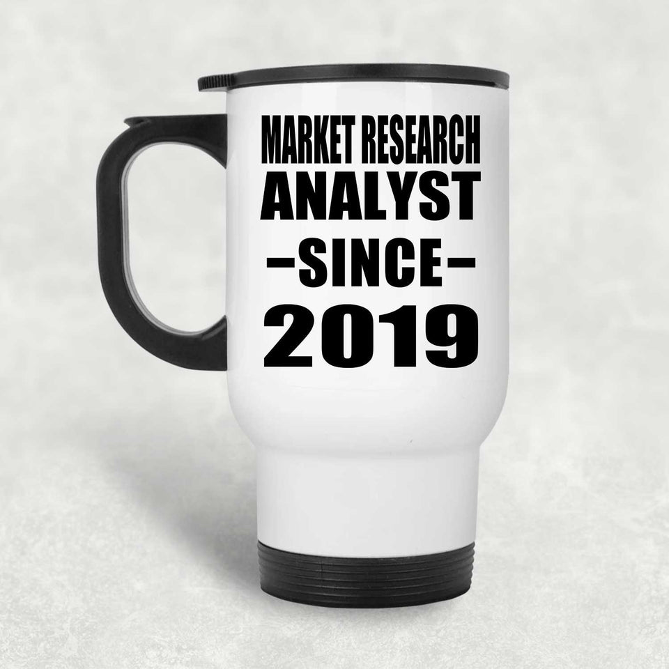 Market Research Analyst Since 2019 - White Travel Mug