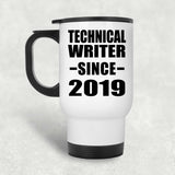 Technical Writer Since 2019 - White Travel Mug