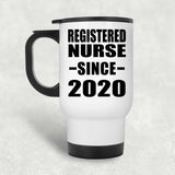 Registered Nurse Since 2020 - White Travel Mug