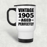 119th Birthday Vintage 1905 Aged Perfectly - White Travel Mug