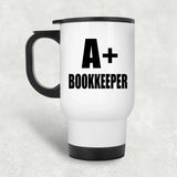 A+ Bookkeeper - White Travel Mug