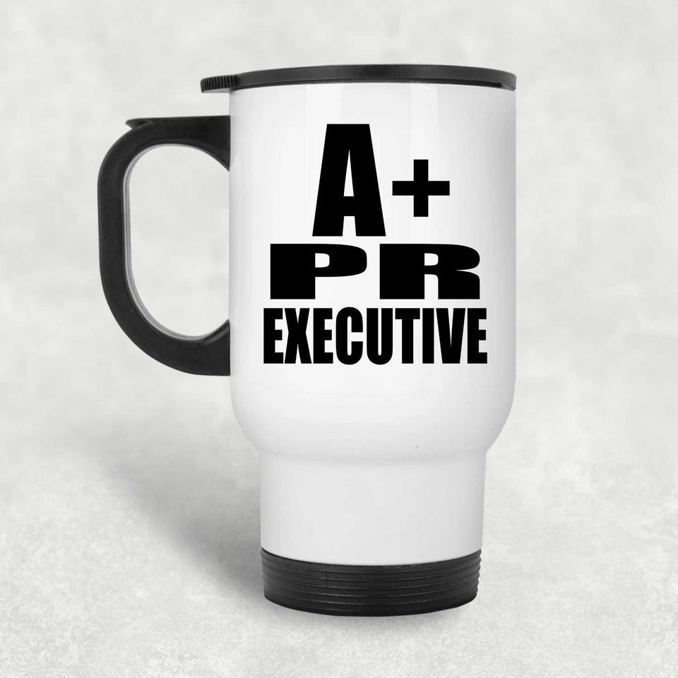 A+ Pr Executive - White Travel Mug