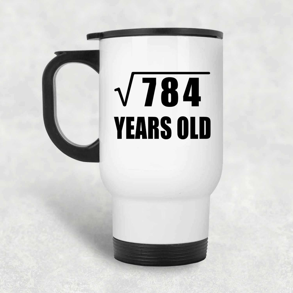 28th Birthday Square Root of 784 Years Old - White Travel Mug