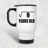 3rd Birthday Square Root of 9 Years Old - White Travel Mug