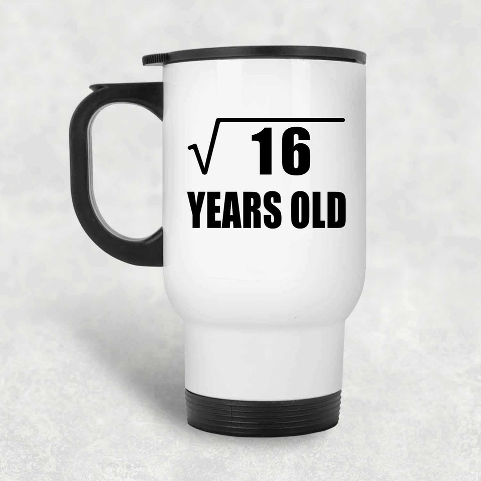 4th Birthday Square Root of 16 Years Old - White Travel Mug