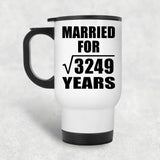 57th Anniversary Married For Square Root of 3249 Years - White Travel Mug