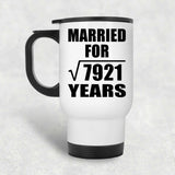 89th Anniversary Married For Square Root of 7921 Years - White Travel Mug