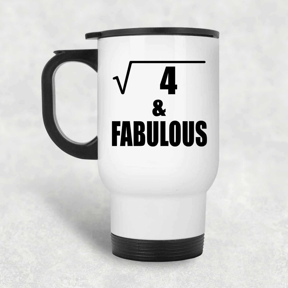 2nd Birthday Square Root of 4 & Fabulous - White Travel Mug