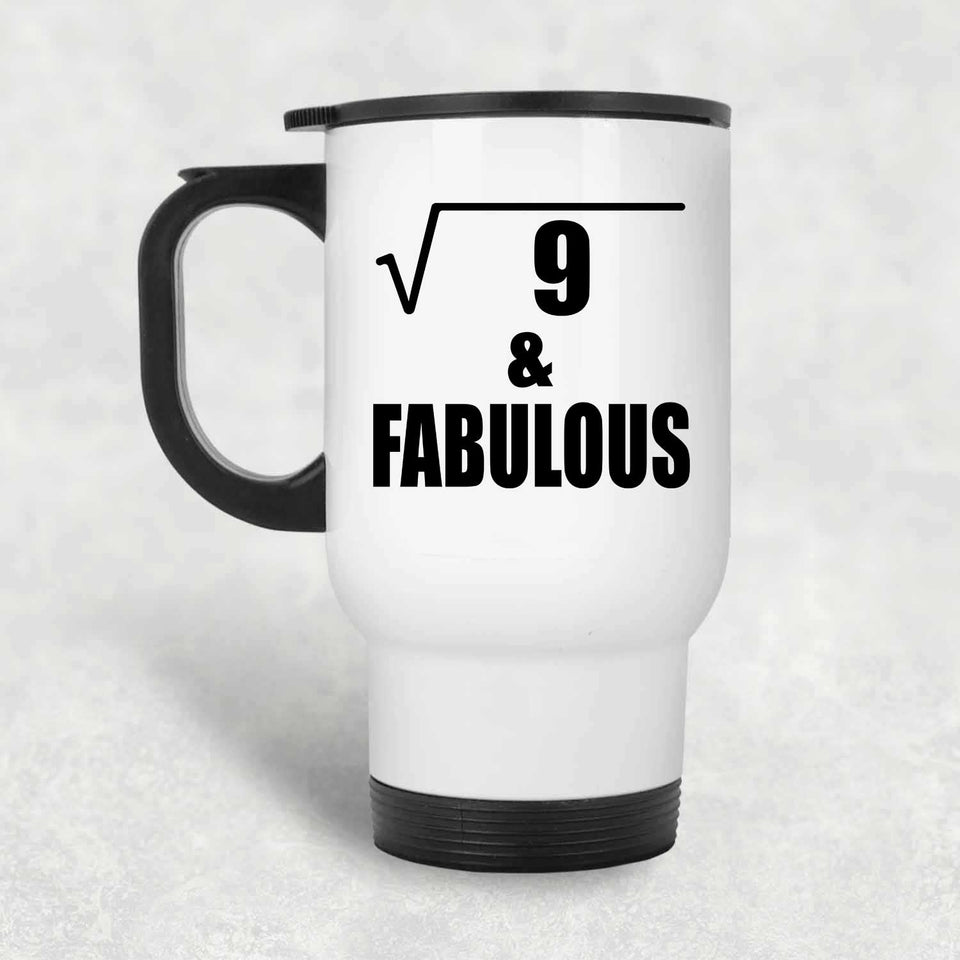 3rd Birthday Square Root of 9 & Fabulous - White Travel Mug