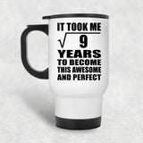 3rd Birthday Took Square Root of 9 Years To Awesome - White Travel Mug