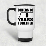 3rd Anniversary Cheers To Square Root of 9 Years Together - White Travel Mug