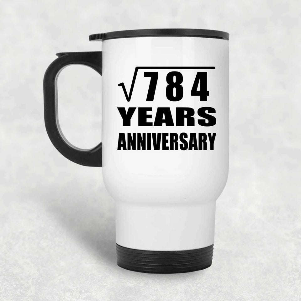 28th Anniversary Square Root of 784 Years Anniversary - White Travel Mug