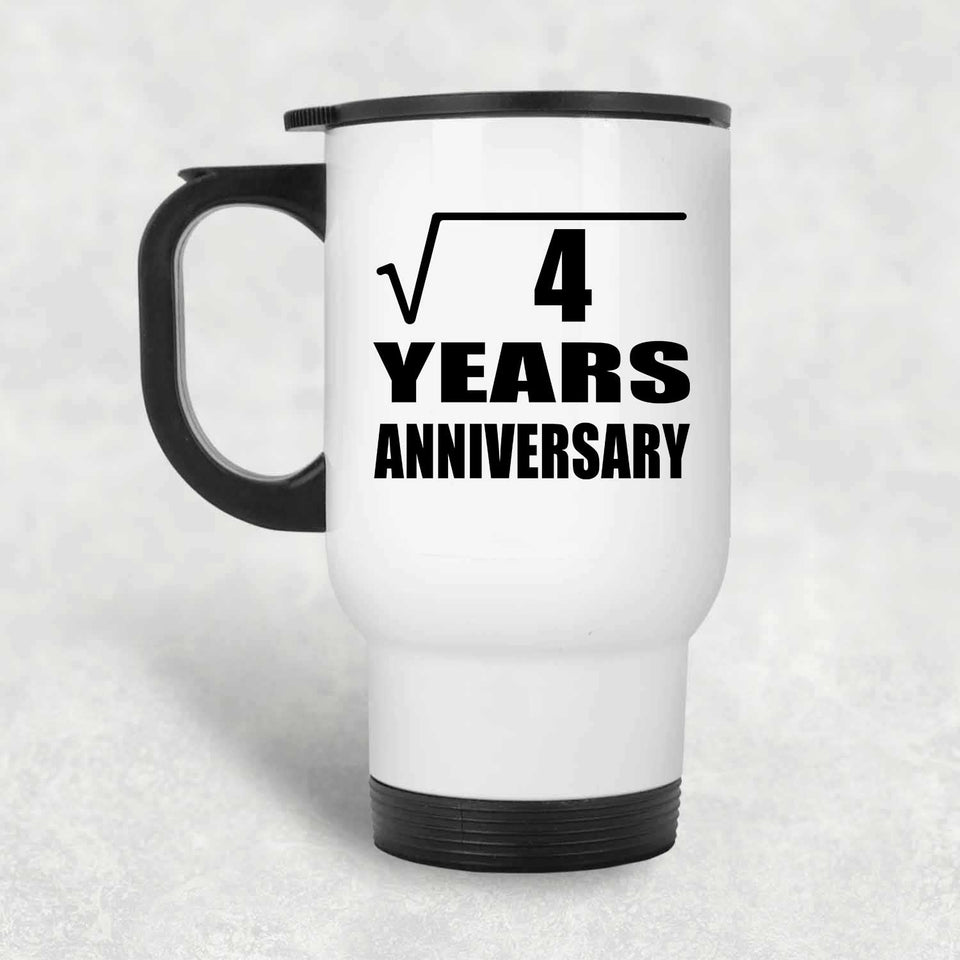 2nd Anniversary Square Root of 4 Years Anniversary - White Travel Mug
