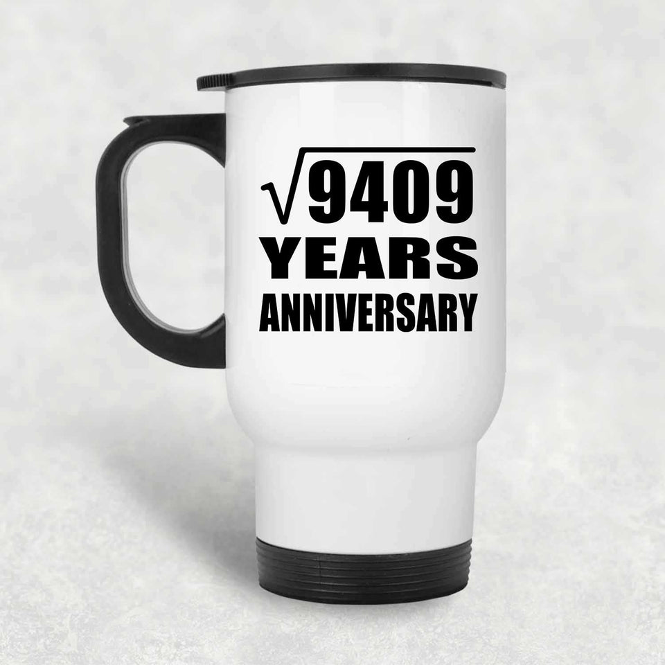 97th Anniversary Square Root of 9409 Years Anniversary - White Travel Mug