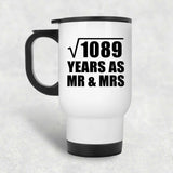 33rd Anniversary Square Root of 1089 Years As Mr & Mrs - White Travel Mug