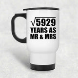77th Anniversary Square Root of 5929 Years As Mr & Mrs - White Travel Mug