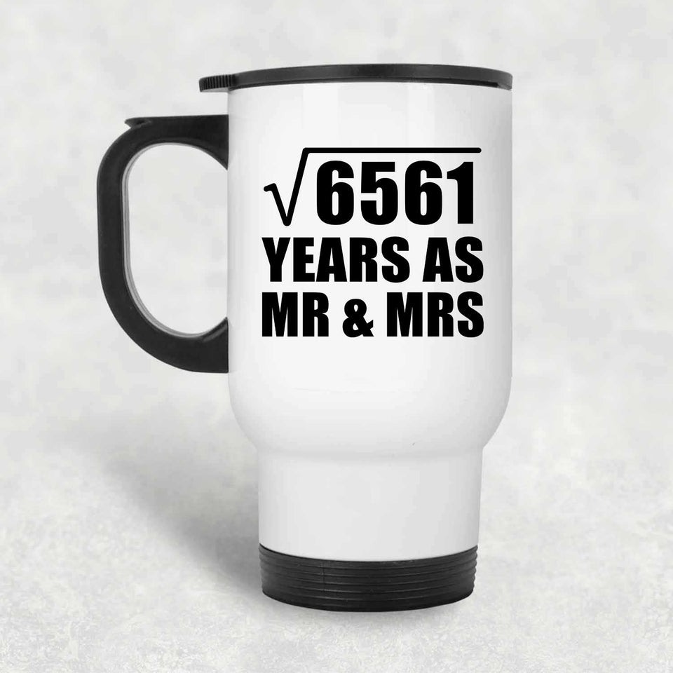 81st Anniversary Square Root of 6561 Years As Mr & Mrs - White Travel Mug