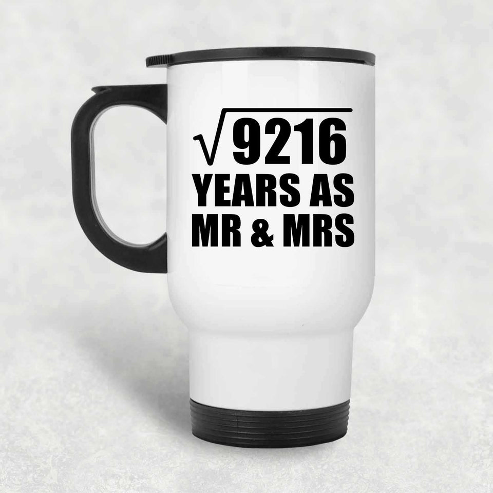96th Anniversary Square Root of 9216 Years As Mr & Mrs - White Travel Mug
