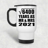 80th Anniversary Square Root of 6400 Years As Mr & Mrs 2021 - White Travel Mug
