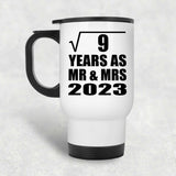 3rd Anniversary Square Root of 9 Years As Mr & Mrs 2023 - White Travel Mug