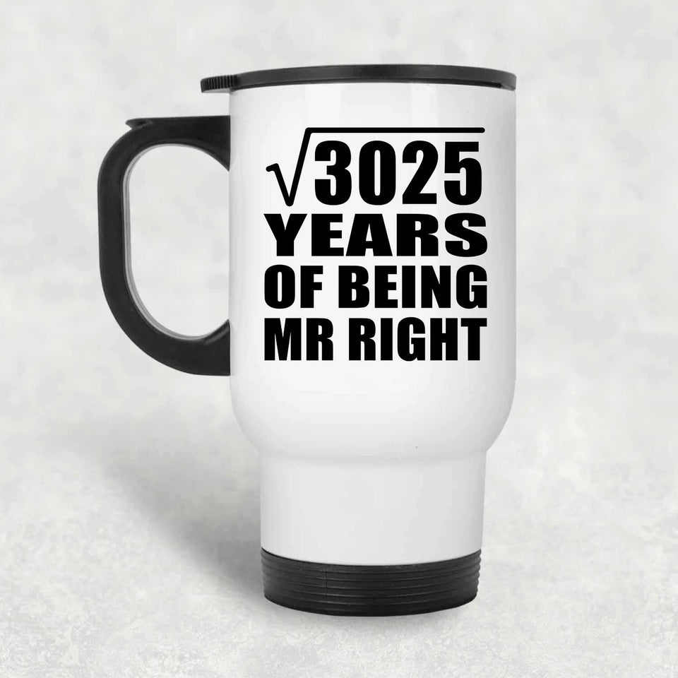 55th Anniversary Square Root of 3025 Years of Being Mr Right - White Travel Mug