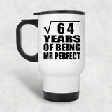 8th Anniversary Square Root of 64 Years of Mr Perfect - White Travel Mug