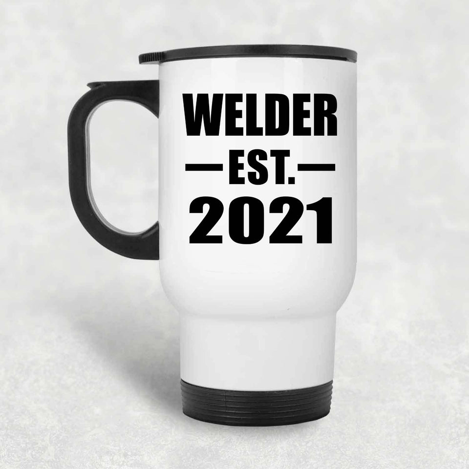 Welder Established EST. 2021 - White Travel Mug