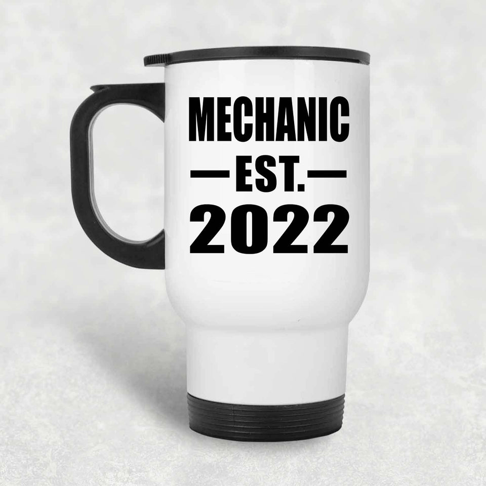 Mechanic Established EST. 2022 - White Travel Mug