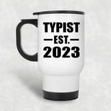 Typist Established EST. 2023 - White Travel Mug