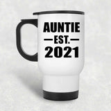 Auntie Established EST. 2021 - White Travel Mug