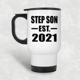 Step Son Established EST. 2021 - White Travel Mug