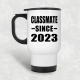 Classmate Since 2023 - White Travel Mug
