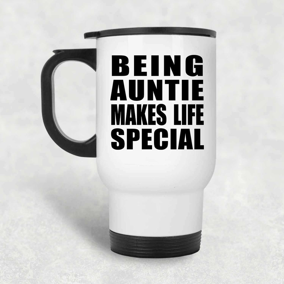 Being Auntie Makes Life Special - Travel Mug White