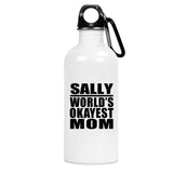 Sally World's Okayest Mom - Water Bottle