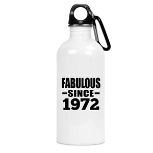52nd Birthday Fabulous Since 1972 - Water Bottle